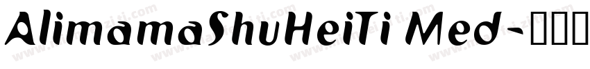 AlimamaShuHeiTi Med字体转换